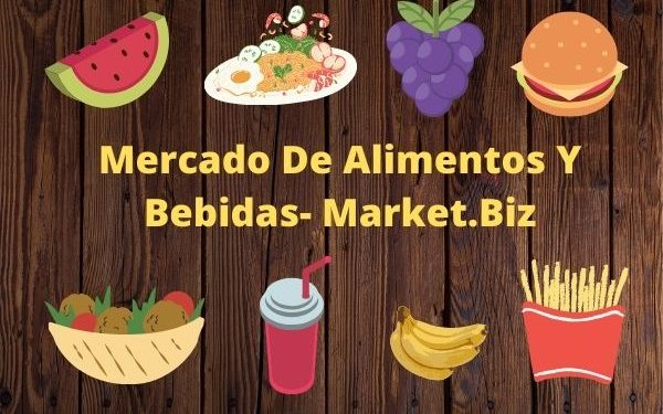 Mercado De Alimentos Y Bebidas