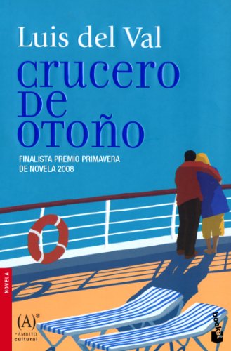 Crucero de otoño (Novela y Relatos)