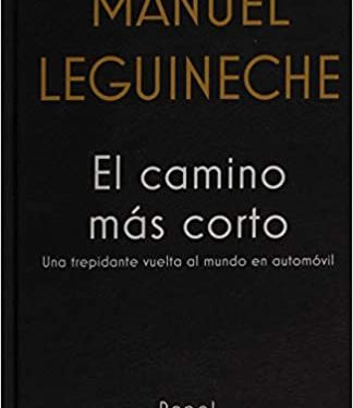 El camino más corto Manuel Leguineche