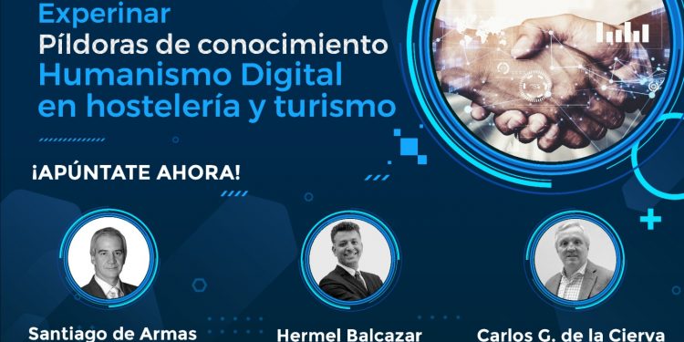 EXPERINAR “Humanismo Digital en Hostelería y Turismo”