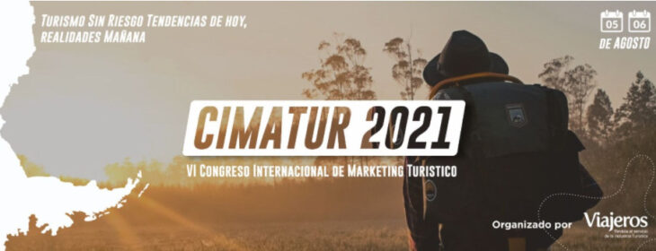 CIMATUR 2021: El 5 y 6 de agosto se realizará el VI Congreso Internacional de Marketing Turístico