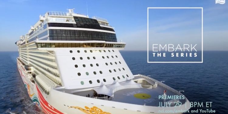 Norwegian Cruise Line anuncia el próximo episodio de "Embark - The Series"