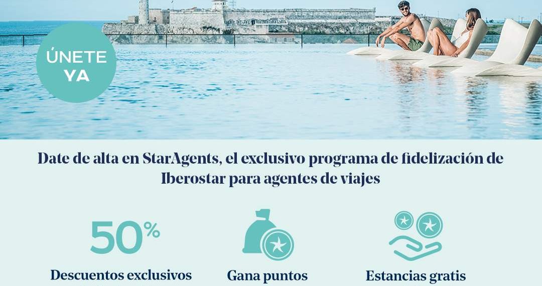 StarAgents, el programa exclusivo de Iberostar para agentes de viajes