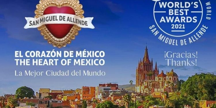 San Miguel de Allende de nuevo la mejor ciudad del mundo: Travel + Leisure