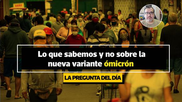 ¿Por qué hasta ahora no hay información clara sobre qué tan perjudicial puede ser omicron?