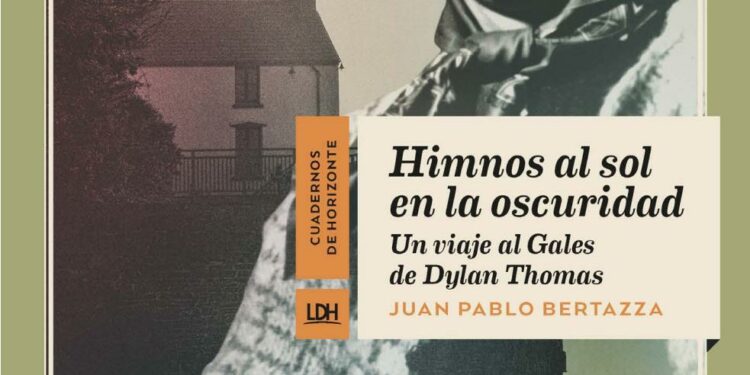 Himnos al sol en la oscuridad. Un viaje al Gales de Dylan Thomas by La Línea  del Horizonte - Issuu
