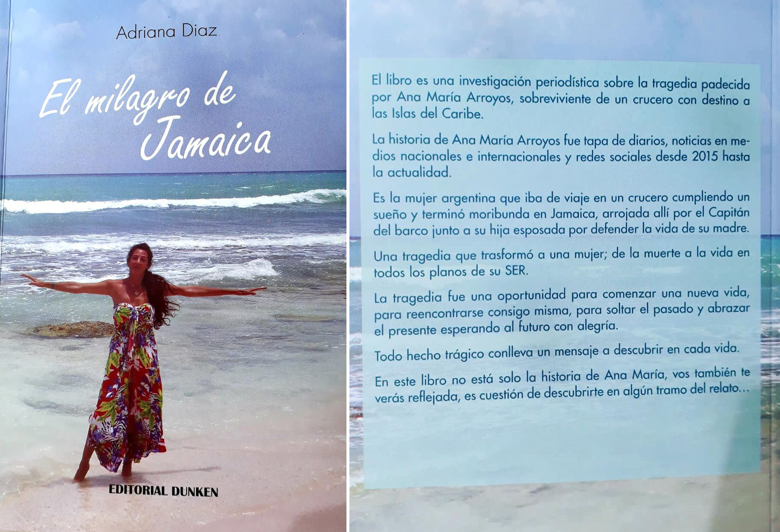 De la mano de la escritora Adriana Díaz, Ana María plasmó sus vivencias y aprendizajes en un libro de 80 páginas al que llamó “El milagro de Jamaica”.