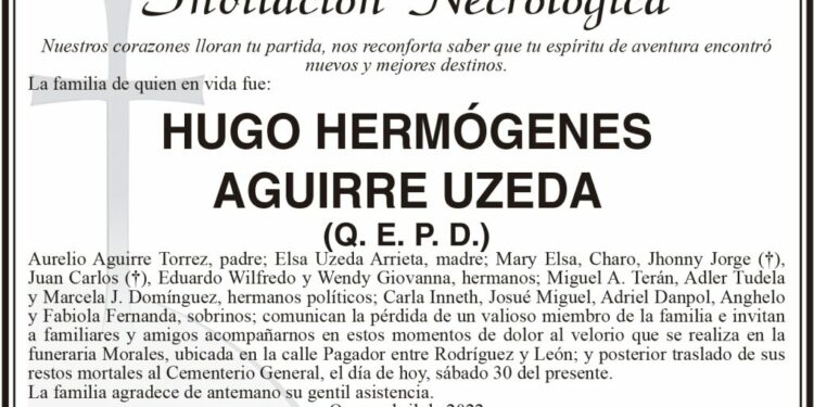 Invitación Necrológica: HUGO HERMÓGENES AGUIRRE UZEDA (Q. E. P. D.)
