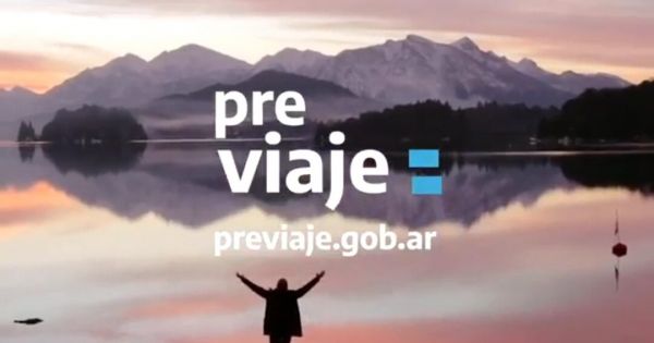 Previaje 3: el Gobierno confirm que vuelve el programa de turismo con descuentos