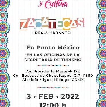 Promocionará Zacatecas sus atractivos turísticos, Pueblos Mágicos, artesanías, gastronomía y mezcal en Punto México