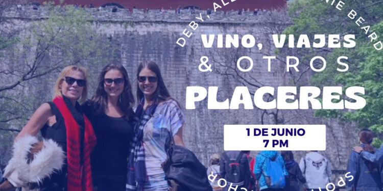 Vino, viajes y otros placeres