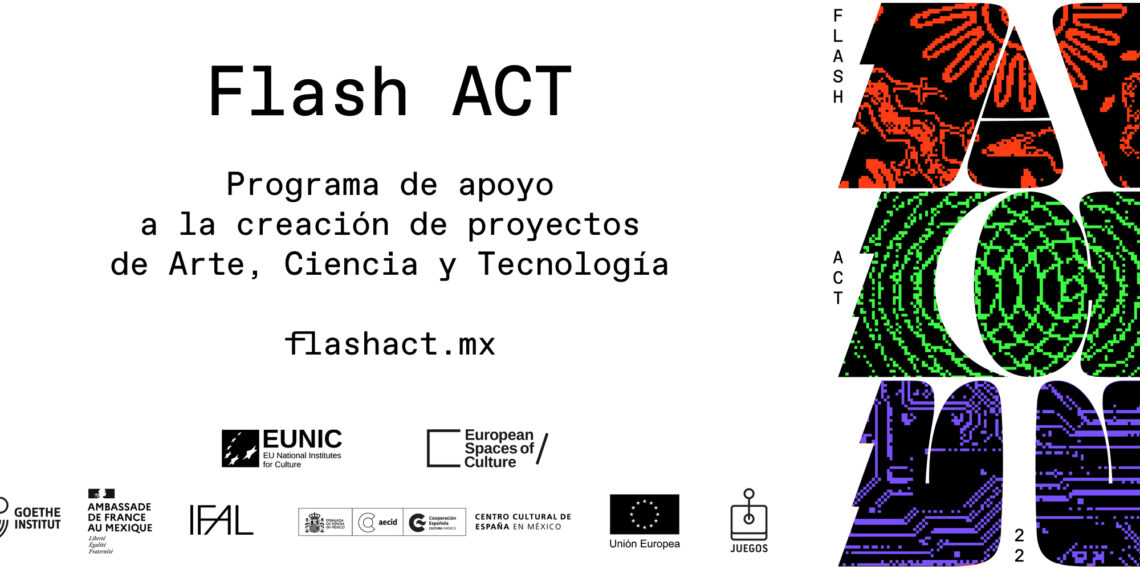 Compiten ocho proyectos mexicanos de arte, ciencia y tecnología en el programa europeo Flash ACT