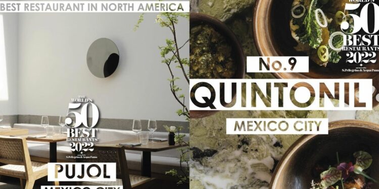 Pujol y Quintonil, los mexicanos que se colocan en la lista de The World’s 50 Best Restaurants 2022