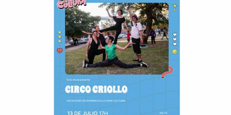 “Vacaciones en Cultura” presenta Circo Criollo