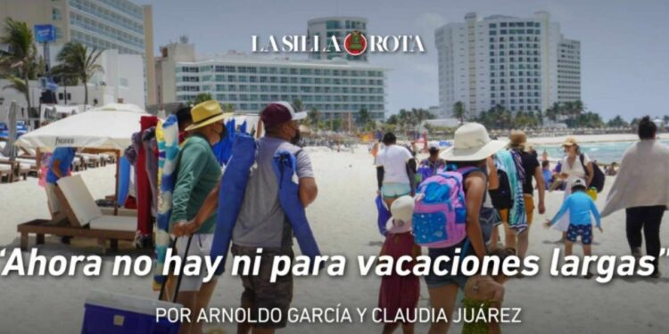 “Ahora no hay ni para vacaciones largas”