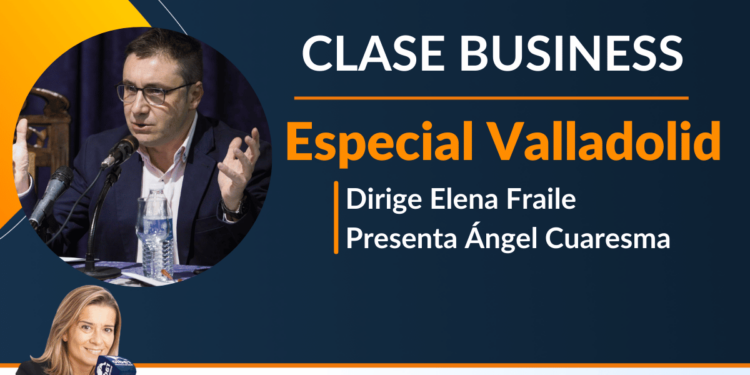 Clase Business, Especial Valladolid 26/08/2022