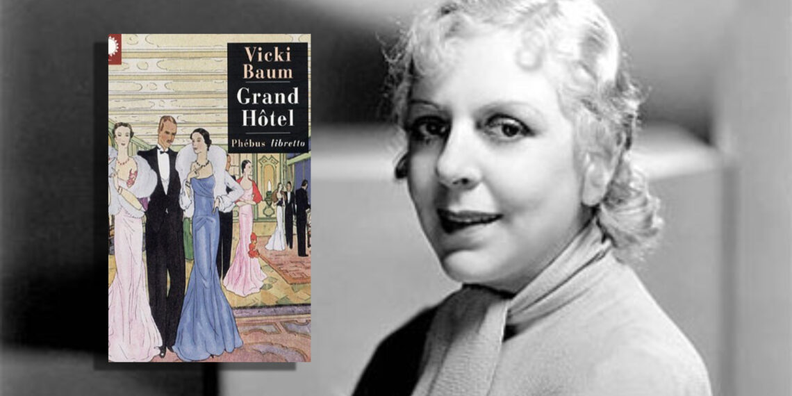 Vicki Baum escritora de "Grand Hotel", fallece un 29 de agosto de 1960, a los 72 años de edad.