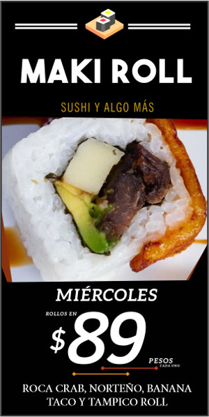 MAKI ROLL TUXTEPEC