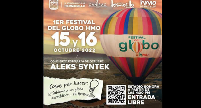 Invierte Hermosillo en seguridad y turismo con Festival del Globo