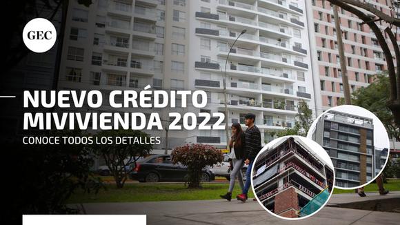 Nuevo Crédito Mivivienda 2022: ¿cuáles son las ofertas inmobiliarias y cómo acceder a este beneficio?