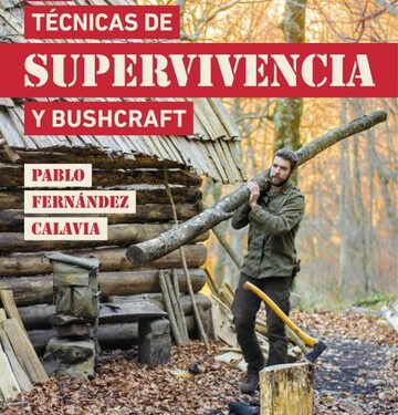 Técnicas de Supervivencia y Bushcraft