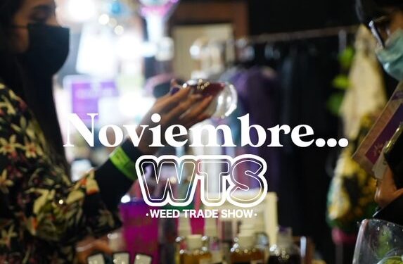 Regresa a México el Weed Trade Show a México del 11 al 13 de noviembre, en el World Trade Center