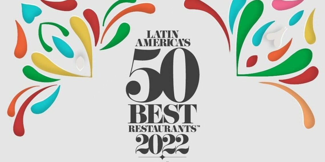 Estos son los mexicanos en la Latin America's 50 Best Restaurants 2022