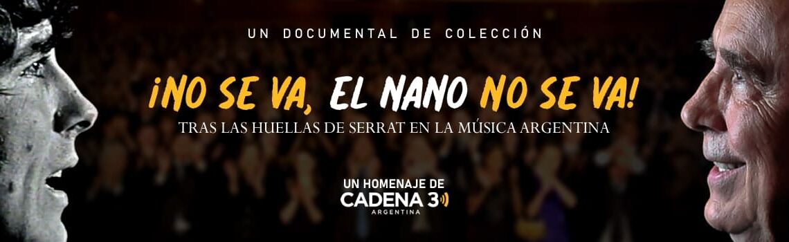 Nano Serrat no se va