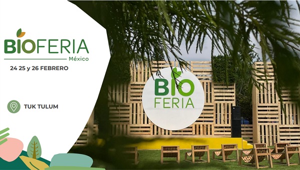 BIOFERIA anuncia su primera edición en Tulum los días 24, 25 y 26 de febrero