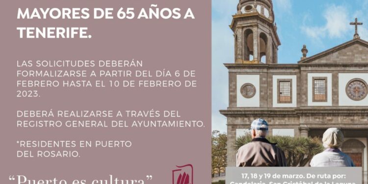 El Ayuntamiento de Puerto del Rosario organiza un Viaje Cultural para mayores de 65 años a Tenerife