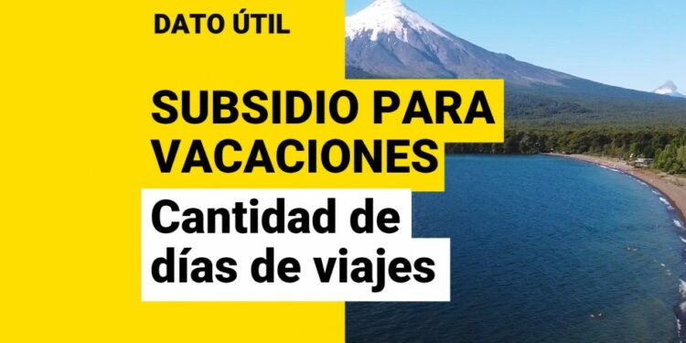 Subsidio para vacaciones: ¿Cuántos días duran los viajes del Programa Turismo Familiar?