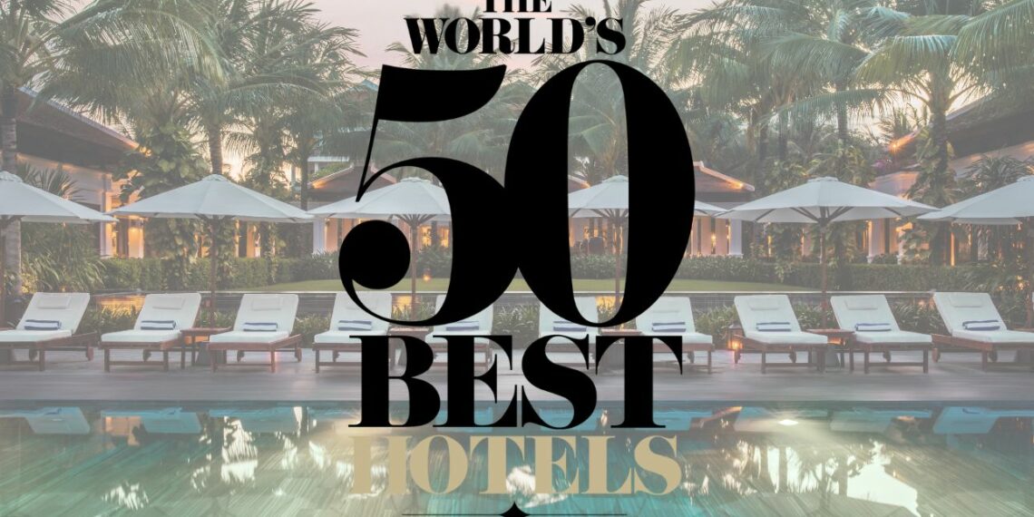 The World's 50 Best Hotels