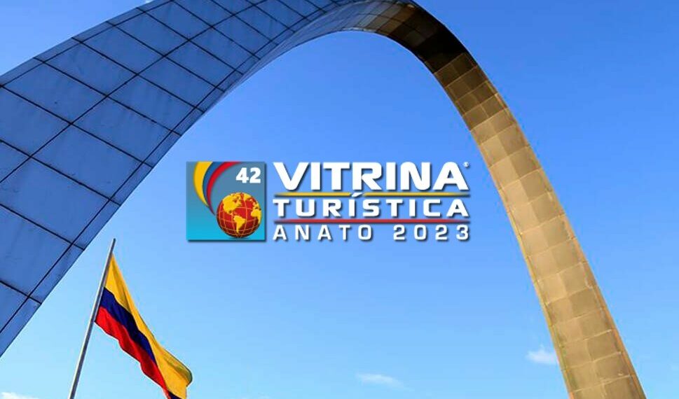 Vitrina Turística de ANATO 2023 ultima los detalles