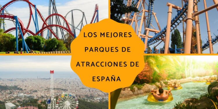 Los 10 mejores parques de atracciones de España