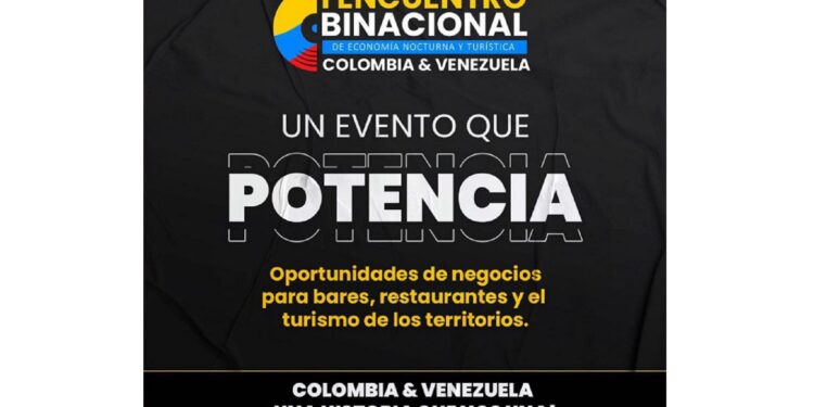 Próximo Encuentro Binacional de Economía Turística, Colombia y Venezuela