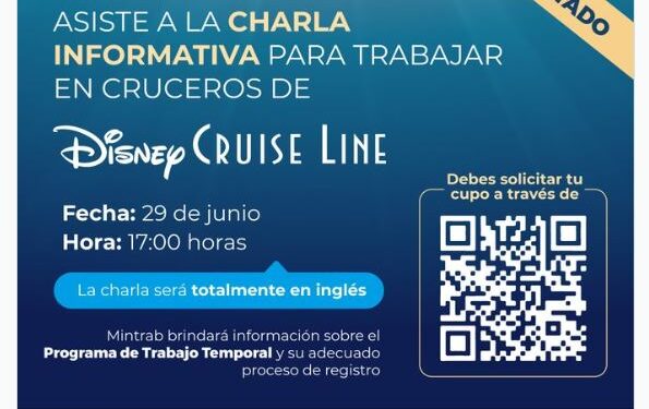 Ministerio de Trabajo brinda oportunidad laboral en cruceros de Disney