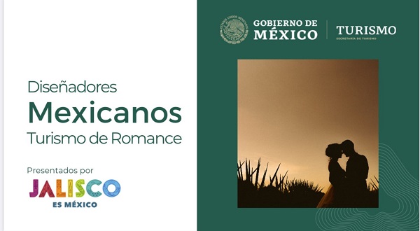 Sectur presenta los Catálogos de Diseñadoras y Diseñadores Mexicanos para el Turismo de Romance
