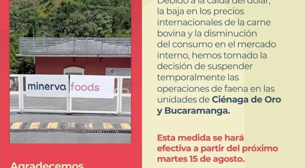 Colombia: Minerva Foods cierre temporal operaciones de faena - Noticias de empresa