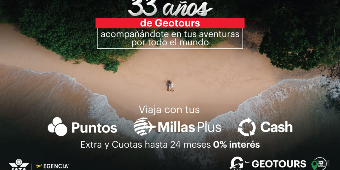 Descuentos y promociones en el 33 aniversario de Geotours