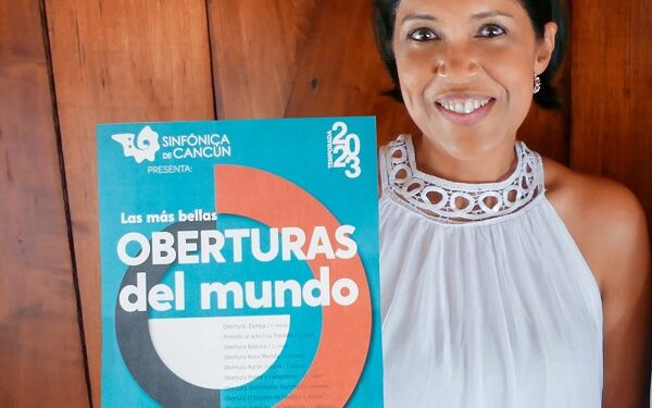 La Orquesta Sinfónica de Cancún presenta “Las Más Bellas Oberturas del Mundo”