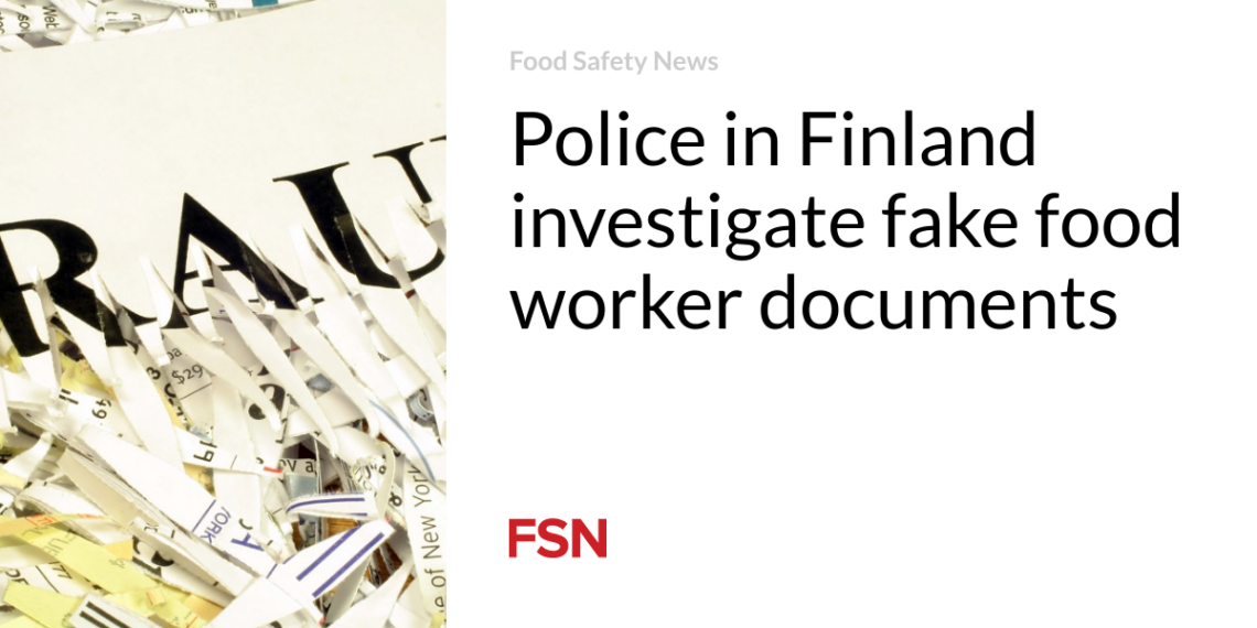 Police in Finland investigate fake food worker documents