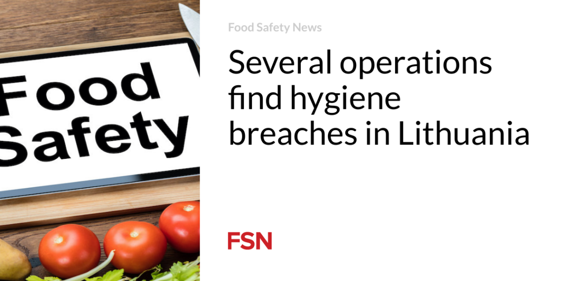 Several operations find hygiene breaches in Lithuania