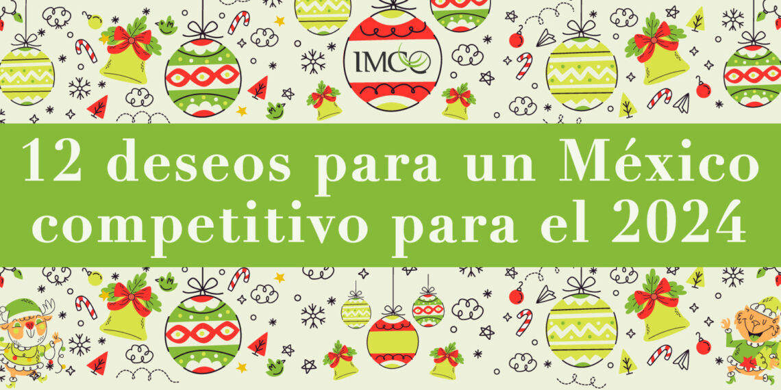 De las ideas a las acciones: 12 deseos para México