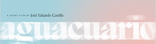La película “Aguacuario” del mexicano José Eduardo Castilla estará en el festival de cine en Berlín