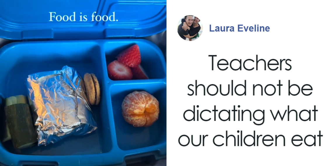 Teacher Told Toddler To Eat “Good Foods” First, So Mom Left An Angry Note In Her Lunchbox