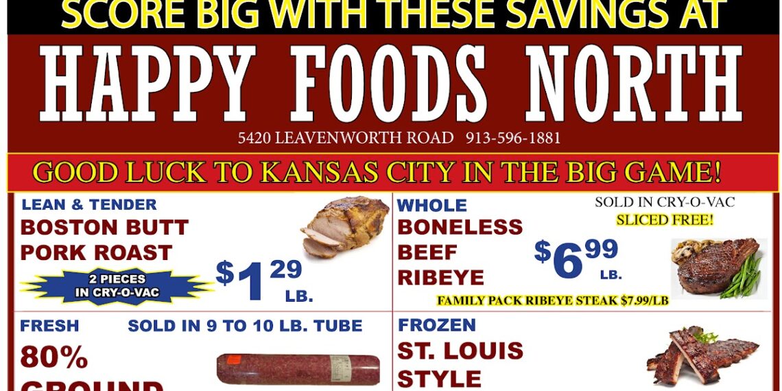 Kansas City Kansan: Happy Foods North Specials: February 7-13, 2024
