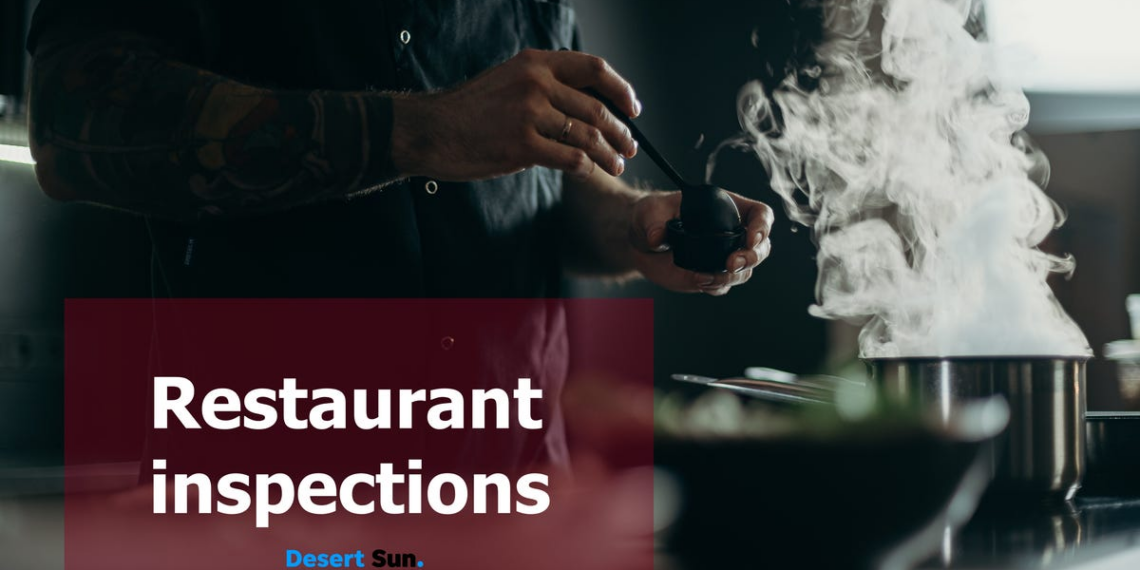 Cathedral City restaurant earns 'B' grade during health inspection