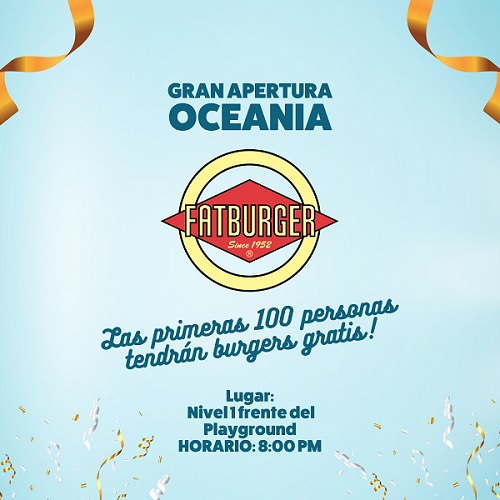 Fatburger abre sucursal en Encuentro Oceanía