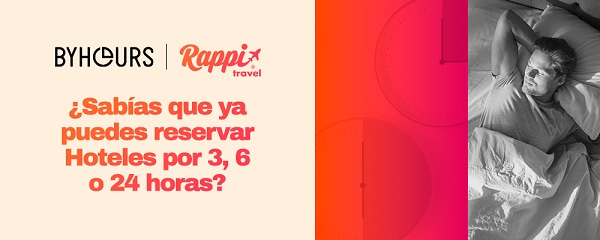 ¡Hoteles por horas!  Rappi presenta una nueva propuesta para los viajeros