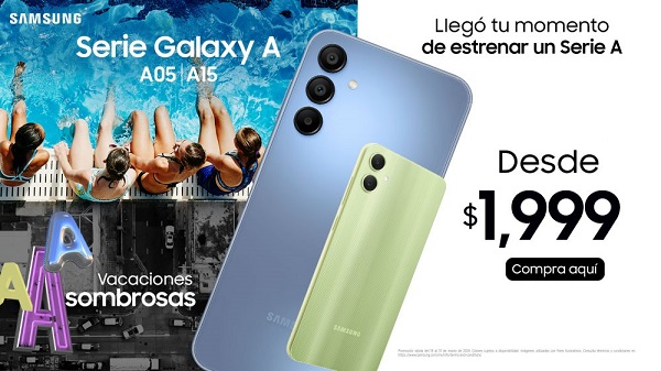 Vive unas Asombrosas Vacaciones con Samsung y disfruta de hasta el 25% en Galaxy A05 y Galaxy A15